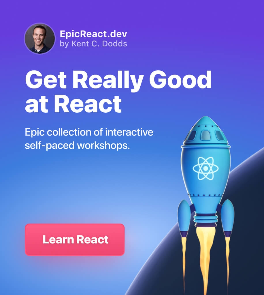 Get Really Good at React on EpicReact.dev by Kent C. Dodds